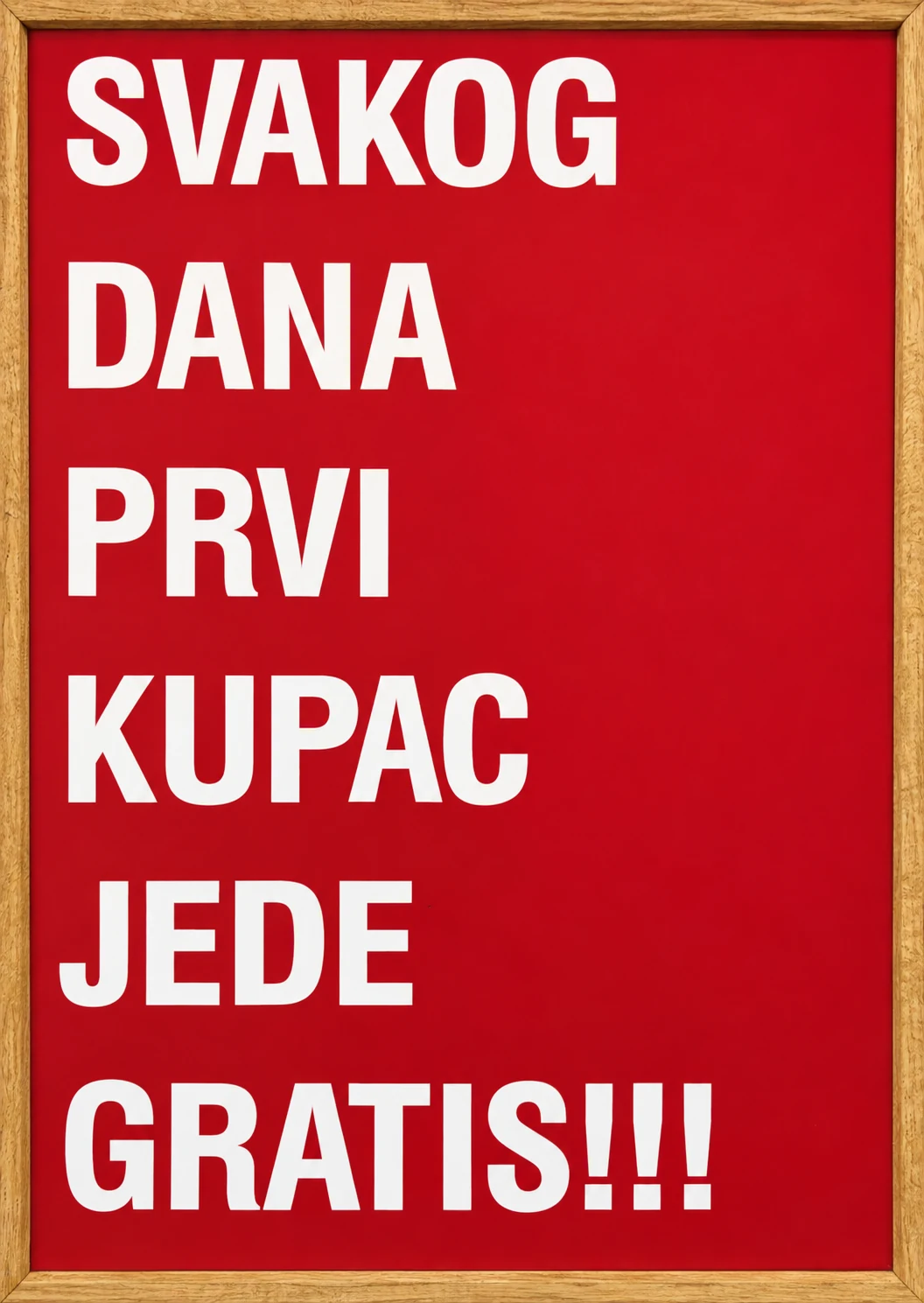 Svakog dana prvi kupac jede gratis