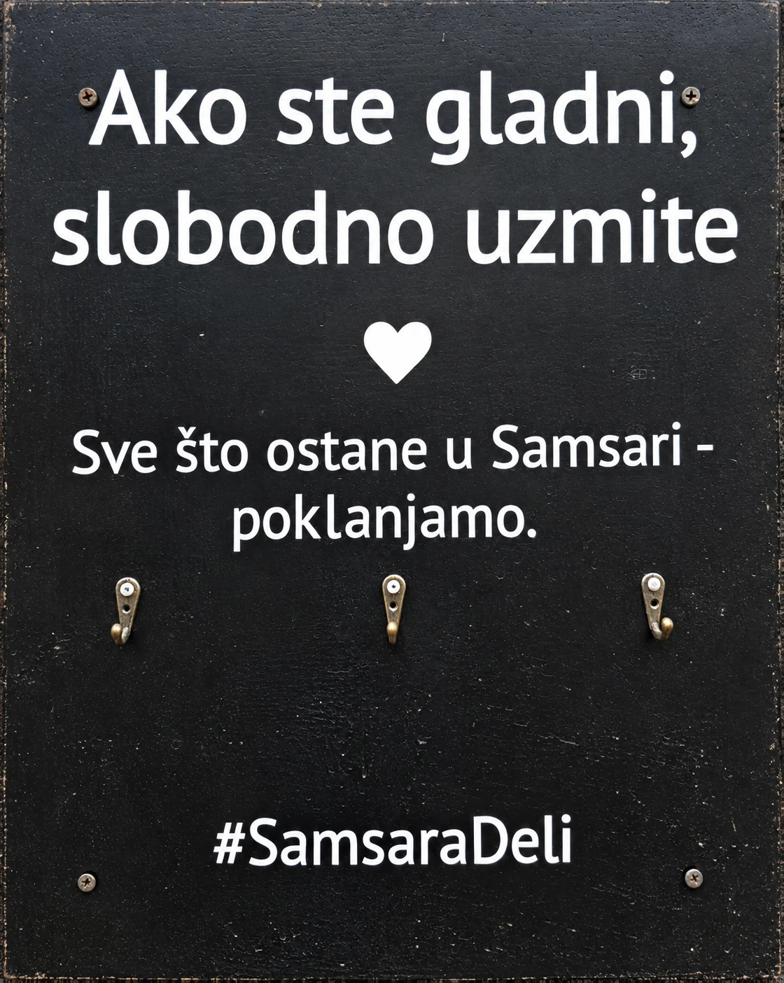Ako ste gladni, slobodno uzmite — sve što ostane poklanjamo